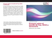 Cover von Ensayos sobre el mundo de hoy, EEUU y Venezuela