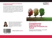 Cover von Competencias Cognitivas en Atención Primaria en Salud