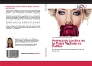 Cover von Protección Jurídica de la Mujer Víctima de Delitos