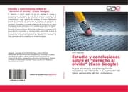 Cover von Estudio y conclusiones sobre el derecho al olvido (Caso Google)