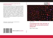 Cover von Composición de temas a partir de una estructura popular