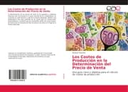 Cover von Los Costos de Producción en la Determinación del Precio de Venta