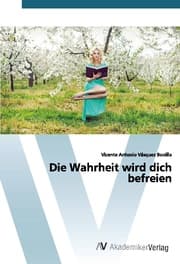 Cover von Die Wahrheit wird dich befreien