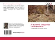 Cover von El turismo cinegetico como negocio