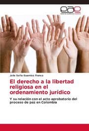 Cover von El derecho a la libertad religiosa en el ordenamiento jurídico