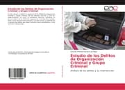 Cover von Estudio de los Delitos de Organización Criminal y Grupo Criminal
