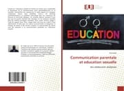 Cover von Communication parentale et education sexuelle