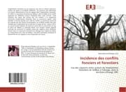 Cover von Incidence des conflits fonciers et forestiers