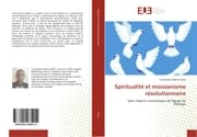 Cover von Spiritualité et messianisme révolutionnaire