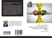 Cover von HOW TO LOSE WEIGHT FAST depending on the secrets of Nature