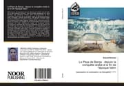 Cover von Le Pays de Barqa : depuis la conquête arabe à la fin de l'époque fatim