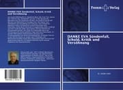 Cover von DANKE EVA Sündenfall, Schuld, Kritik und Versöhnung