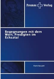 Cover von Begegnungen mit dem Wort. Predigten im Echaztal