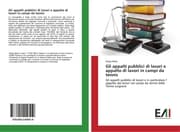 Cover von Gli appalti pubblici di lavori e appalto di lavori in campi da tennis
