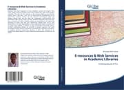 Cover von E-resources & Web Services in Academic Libraries