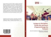 Cover von Langue et discipline. Etude des parcours dapprentissage du français