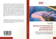 Cover von ORIGINE ET TYPOLOGIE DE LA BIOMASSE DU PHYTOPLANCTON
