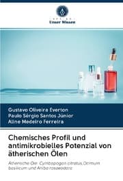 Cover von Chemisches Profil und antimikrobielles Potenzial von ätherischen Ölen