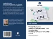 Cover von Verwendung von Forschungsergebnissen zum Knacken des Vorhängeschlosses von SARS-CoV-2