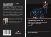 Cover von Essere insegnante: arte e scienza nell'insegnamento e nell'apprendimento