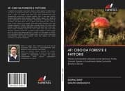 Cover von 4F: CIBO DA FORESTE E FATTORIE