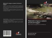 Cover von Materiali in legno e sistemi strutturali leggeri