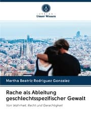 Cover von Rache als Ableitung geschlechtsspezifischer Gewalt