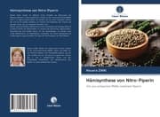 Cover von Hämisynthese von Nitro-Piperin