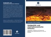 Cover von Geldpolitik und makroökonomische Schocks: