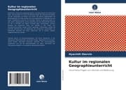 Cover von Kultur im regionalen Geographieunterricht