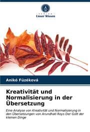 Cover von Kreativität und Normalisierung in der Übersetzung