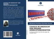 Cover von COVID19 IM ANGESICHT VON MASSEN- VERNICHTUNGSWAFFEN