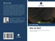 Cover von Was ist Zeit?