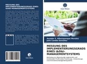 Cover von MESSUNG DES IMPLEMENTIERUNGSGRADS EINES I&D&i-MANAGEMENTSYSTEMS