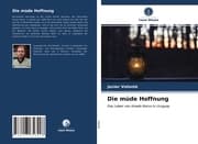 Cover von Die müde Hoffnung