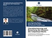 Cover von Charakterisierung und Bewertung des Wassers des Colpamayo-Bachs