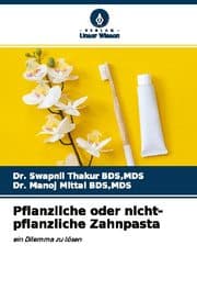 Cover von Pflanzliche oder nicht-pflanzliche Zahnpasta