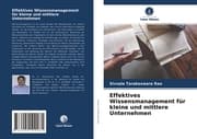 Cover von Effektives Wissensmanagement für kleine und mittlere Unternehmen