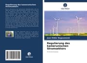 Cover von Regulierung des kamerunischen Stromsektors