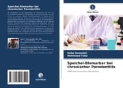 Cover von Speichel-Biomarker bei chronischer Parodontitis