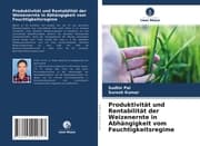 Cover von Produktivität und Rentabilität der Weizenernte in Abhängigkeit vom Feuchtigkeitsregime