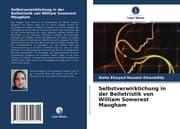 Cover von Selbstverwirklichung in der Belletristik von William Somerest Maugham