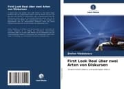 Cover von First Look Deal über zwei Arten von Diskursen