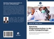 Cover von Nützliche Diagnosetechniken in der oralen Zytopathologie