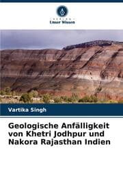 Cover von Geologische Anfälligkeit von Khetri Jodhpur und Nakora Rajasthan Indien