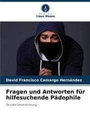 Cover von Fragen und Antworten für hilfesuchende Pädophile