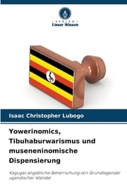 Cover von Yowerinomics, Tibuhaburwarismus und museneninomische Dispensierung