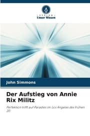 Cover von Der Aufstieg von Annie Rix Militz