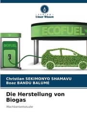 Cover von Die Herstellung von Biogas