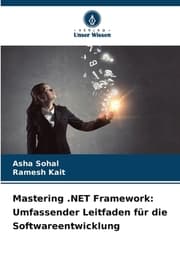 Cover von Mastering .NET Framework: Umfassender Leitfaden für die Softwareentwicklung